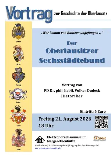 Vortrag zur Geschichte der Oberlausitz am 21.08.2026